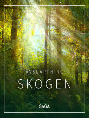 cover image of Avslappning--Skogen